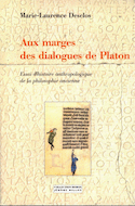 Aux marges des dialogues de Platon